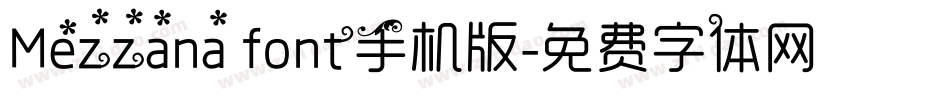 Mezzana font手机版字体转换